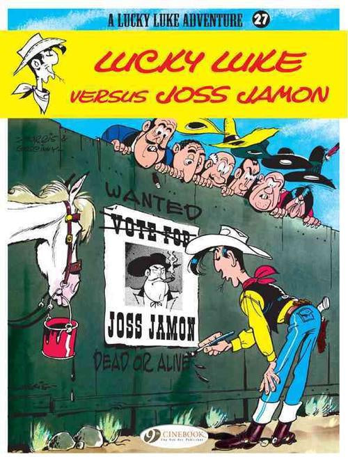 Lucky Luke 27 - Lucky Luke Versus Joss Jamon (Paperback)