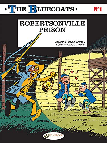 Bluecoats 1: Robertsonville Prison (Paperback)