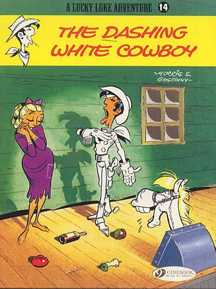 Lucky Luke 14 - The Dashing White Cowboy (Paperback)