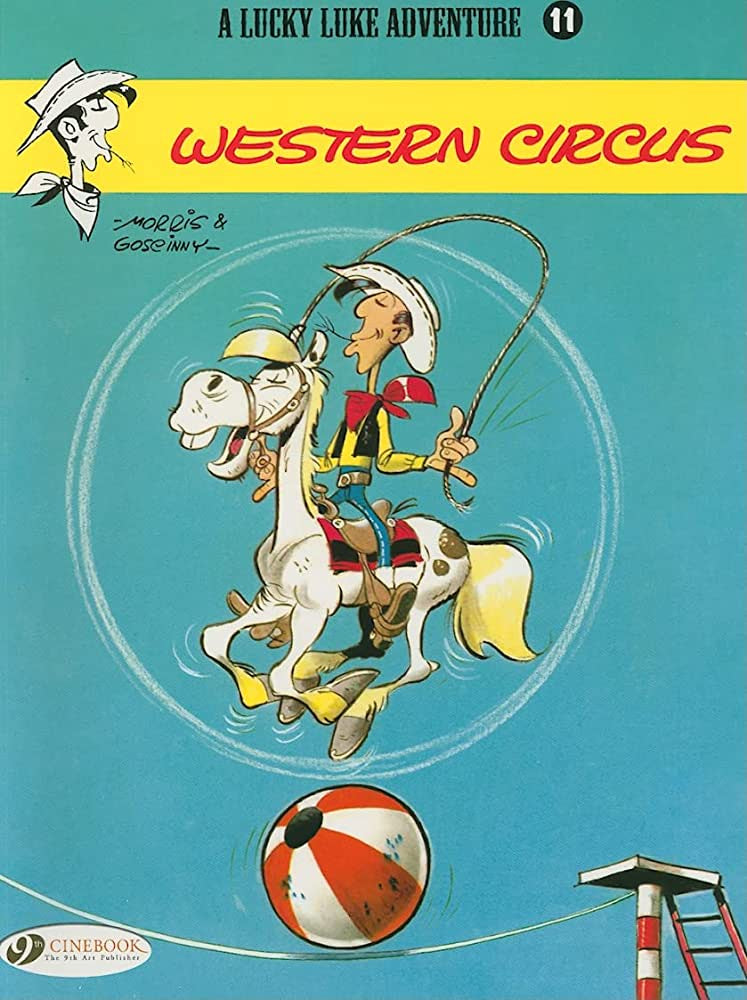 Lucky Luke 11 - Western Circus (Paperback)