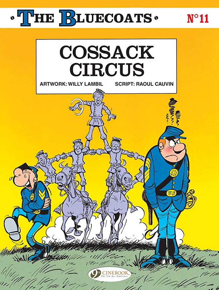 Bluecoats 11: Cossack Circus (Paperback)
