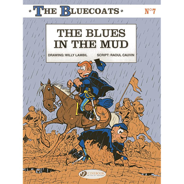 Bluecoats 7: The Blues in the Mud (Paperback)