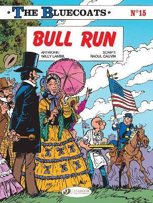 Bluecoats 15: Bull Run (Paperback)