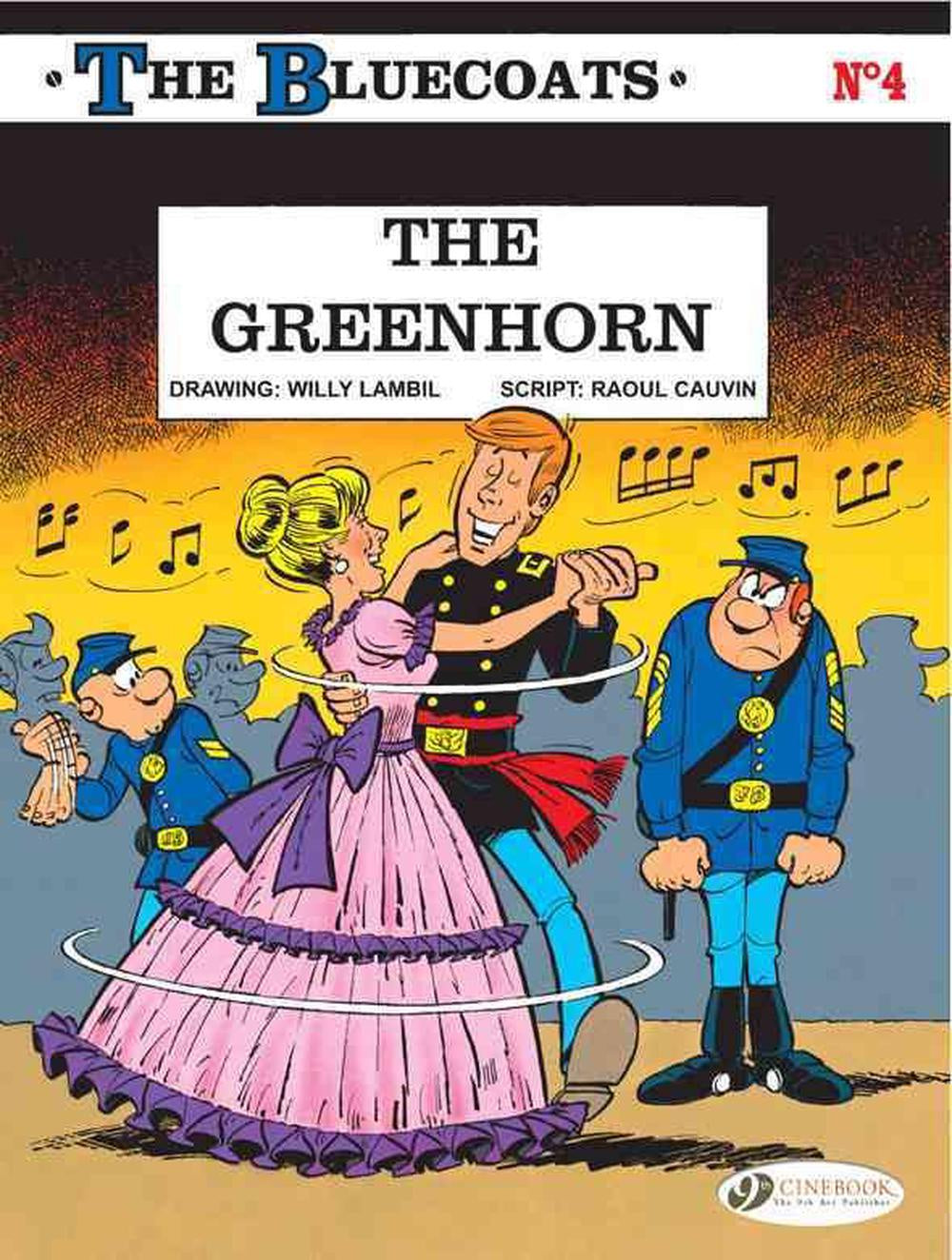 Bluecoats 4: The Greenhorn (Paperback)