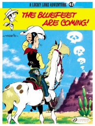 Lucky Luke 43 - The Bluefeet are Coming! (Paperback)