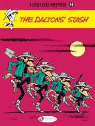 Lucky Luke 58 - The Daltons Stash (Paperback)