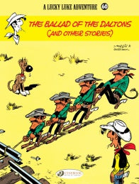 Lucky Luke 60 - The Ballad of the Daltons (Paperback)