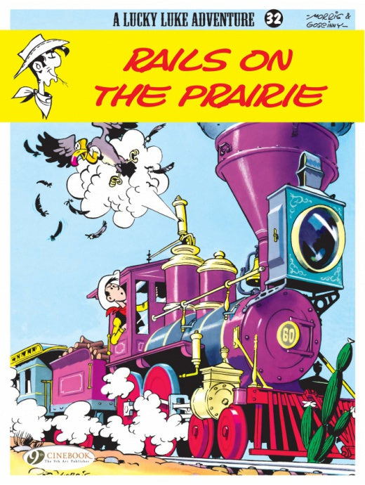 Lucky Luke 32 - Rails on the Prairie (Paperback)