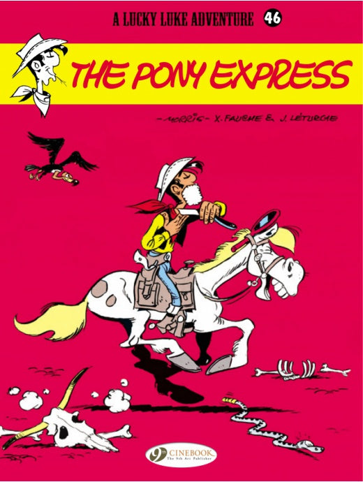 Lucky Luke 46 - The Pony Express (Paperback)