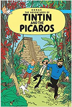 Tintin and the Picaros (Paperback)