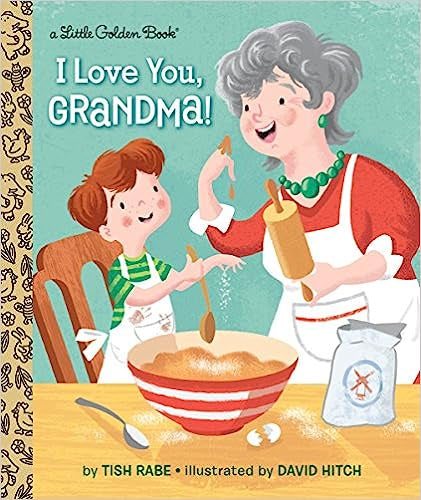 Little Golden Book I Love You, Grandma!