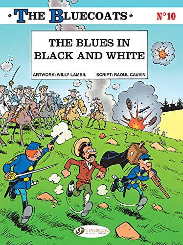 Bluecoats 10: The Blues in Black & White (Paperback)