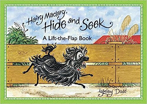 Hairy Maclary, Hide and Seek: A Lift-the-Flap Book