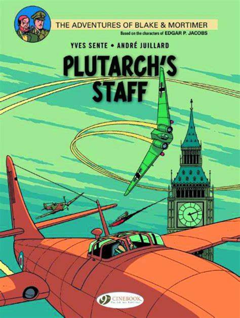 Blake & Mortimer 21 - Plutarch's Staff