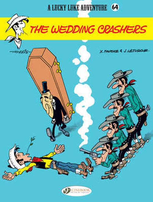 Lucky Luke 64: The Wedding Crashers (Paperback)