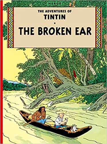 Tintin - The Broken Ear (Paperback)